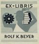EX Libris Rolf K Beyer